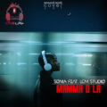 آهنگ Son!A feat. LCM Studio – Mamma-O-La Mamma-BOOM آهنگ Son!A feat. LCM Studio – Mamma-O-La Mamma-BOOM