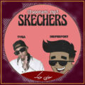 دانلود آهنگ Skechers (Zeuz Lofi Remix) - DripReport