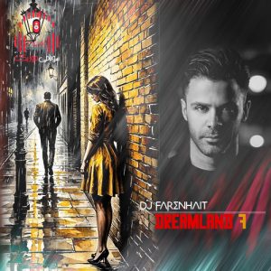 دانلود دریم لند 7 از دیجی فارنهایت کاور دریم لند 7 سیروان خسروی ، ابی ، معین ، گروه بلک کتس