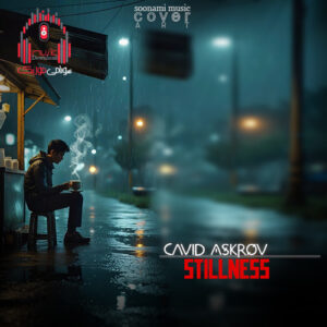 دانلود آهنگ Cavid Askrov – Stillness کاور Cavid Askrov - Stillness