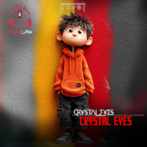 دانلود آهنگ Crystal Eyes – Dj kalma کاور Crystal Eyes - Dj kalma