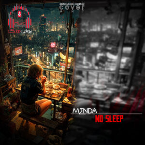 دانلود آهنگ MENDA – No Sleep کاور MENDA - No Sleep