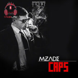 دانلود آهنگ Mzade – Caps کاور Mzade - Caps