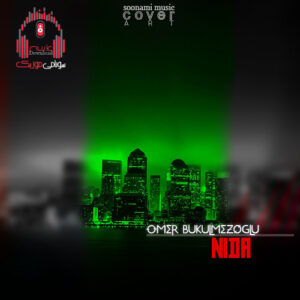 دانلود آهنگ Ömer Bükülmezoğlu – Nida کاور Omer Bukulmezoglu - Nida