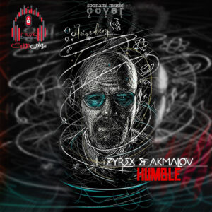 دانلود آهنگ ZYREX & Akmalov – Humble کاور ZYREX & Akmalov - Humble